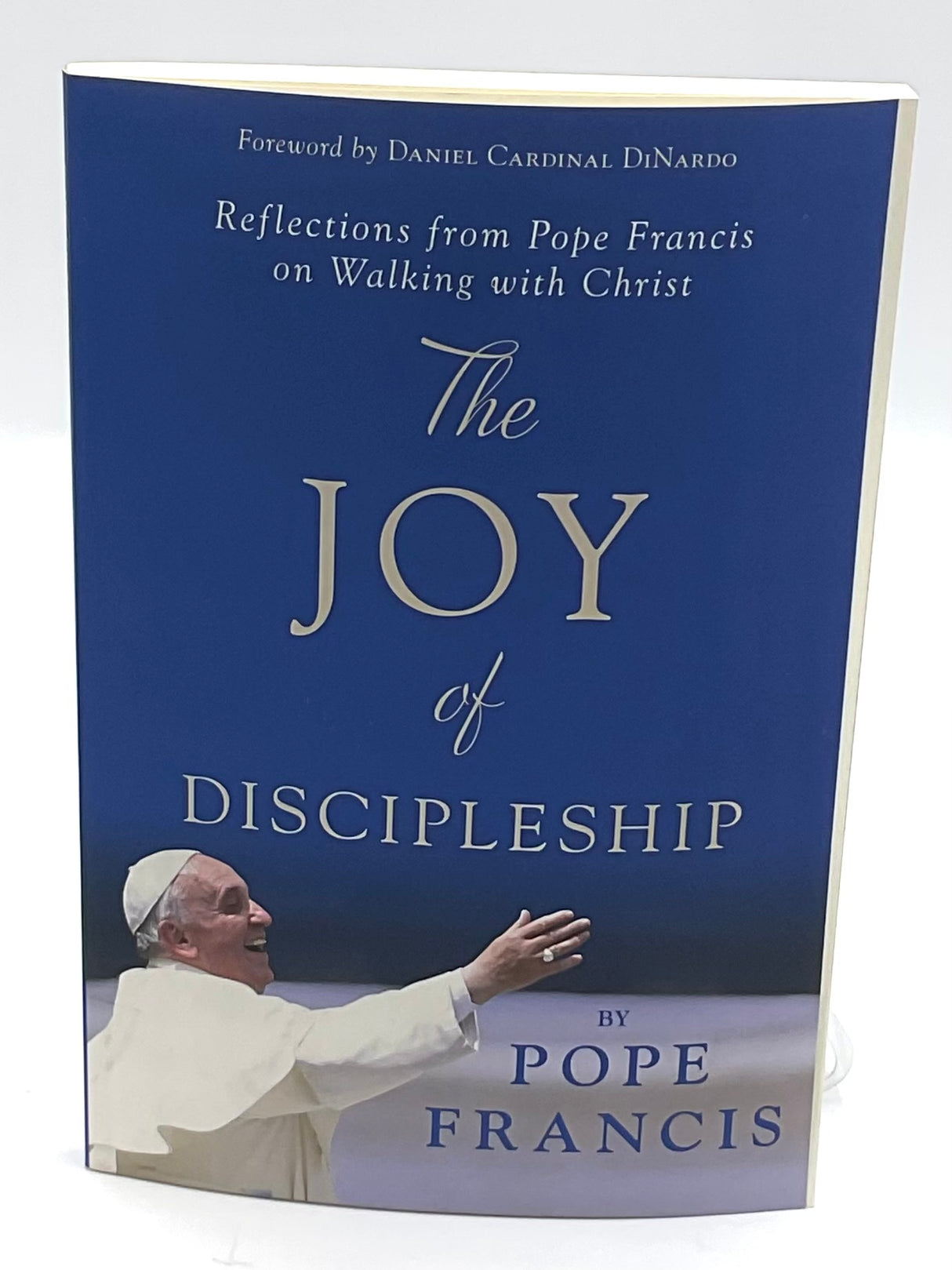 The Joy of Discipleship