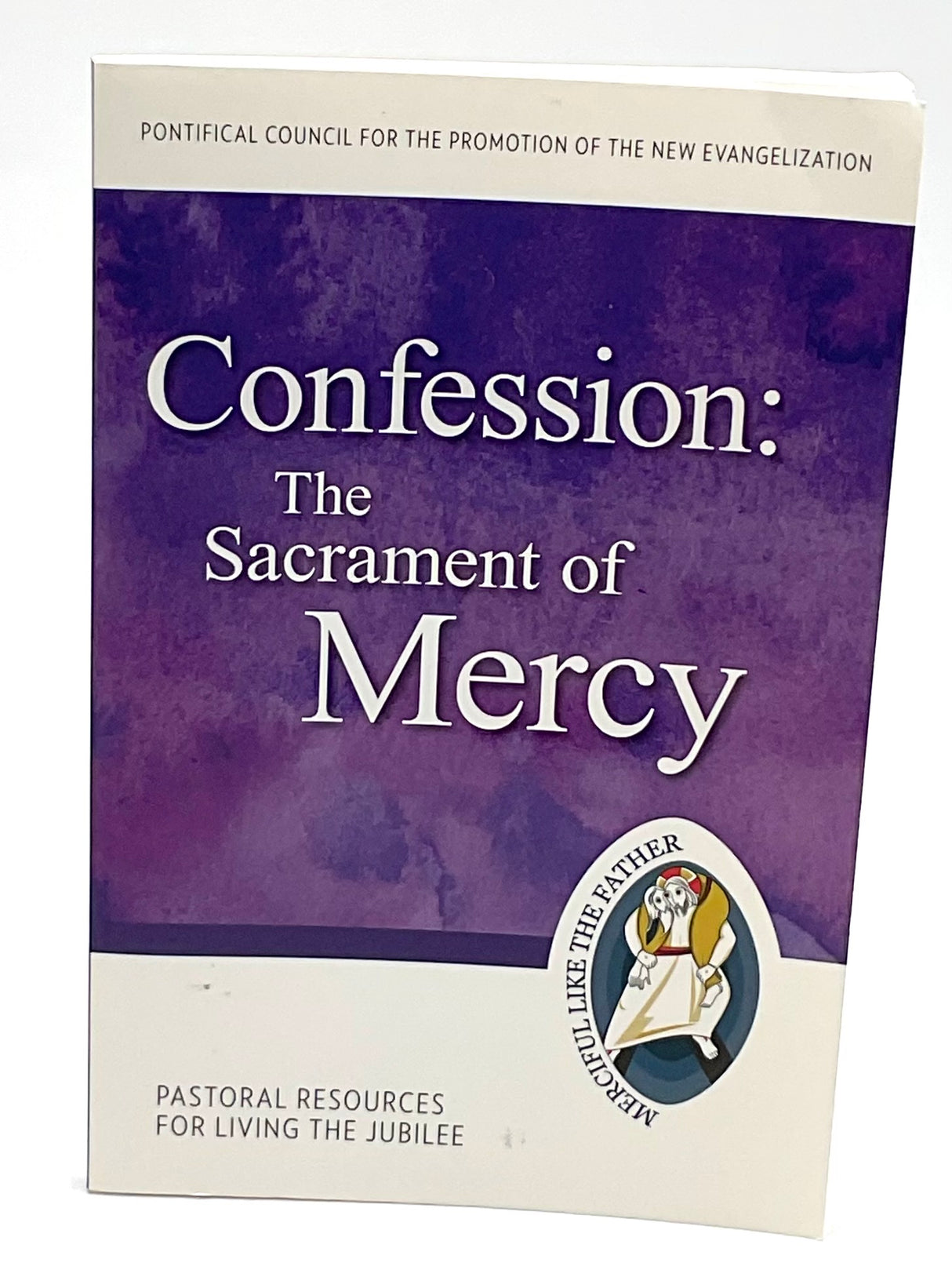 Confession: The Sacrament of Mercy
