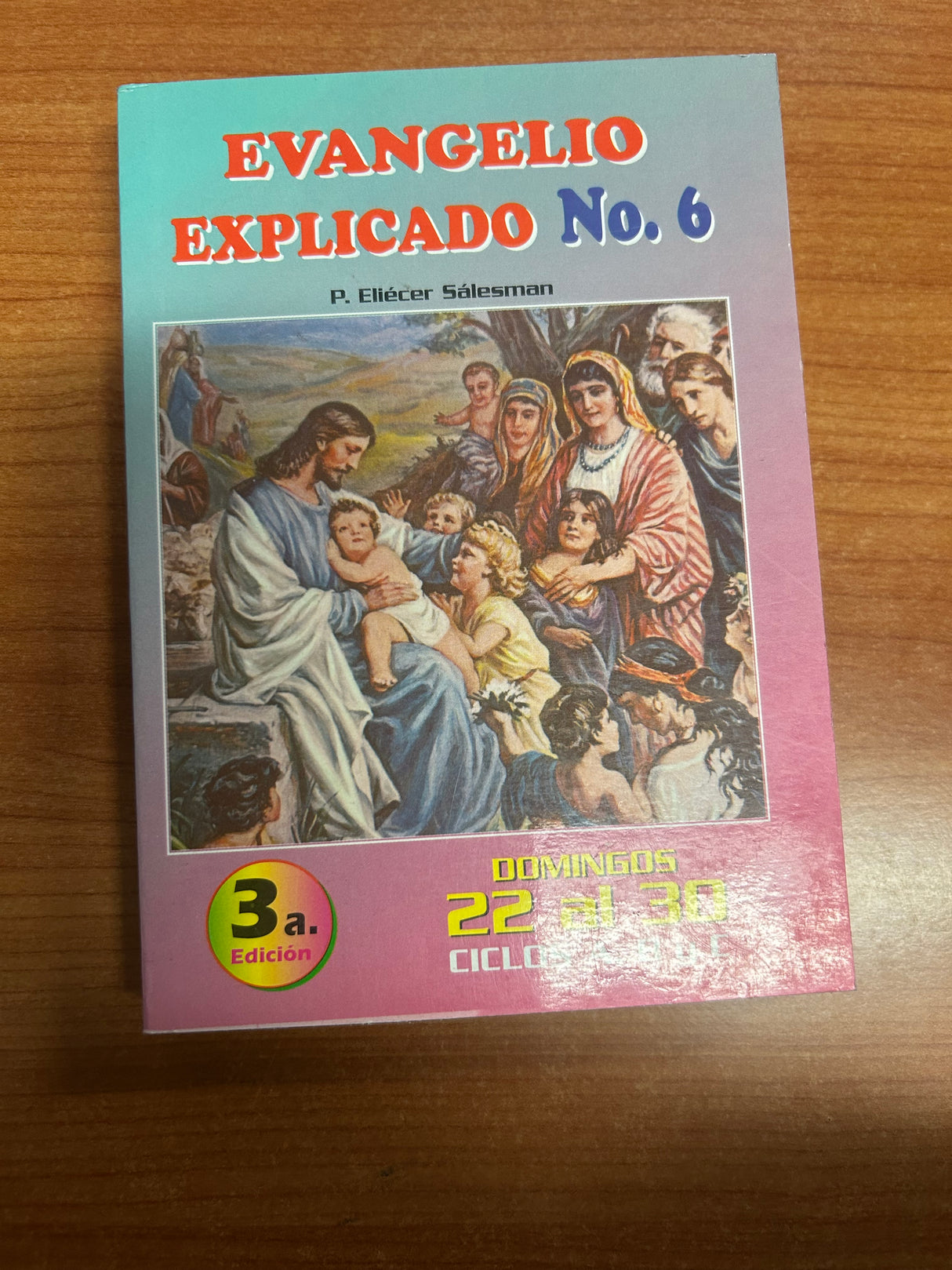 evangelio explicado n.6
