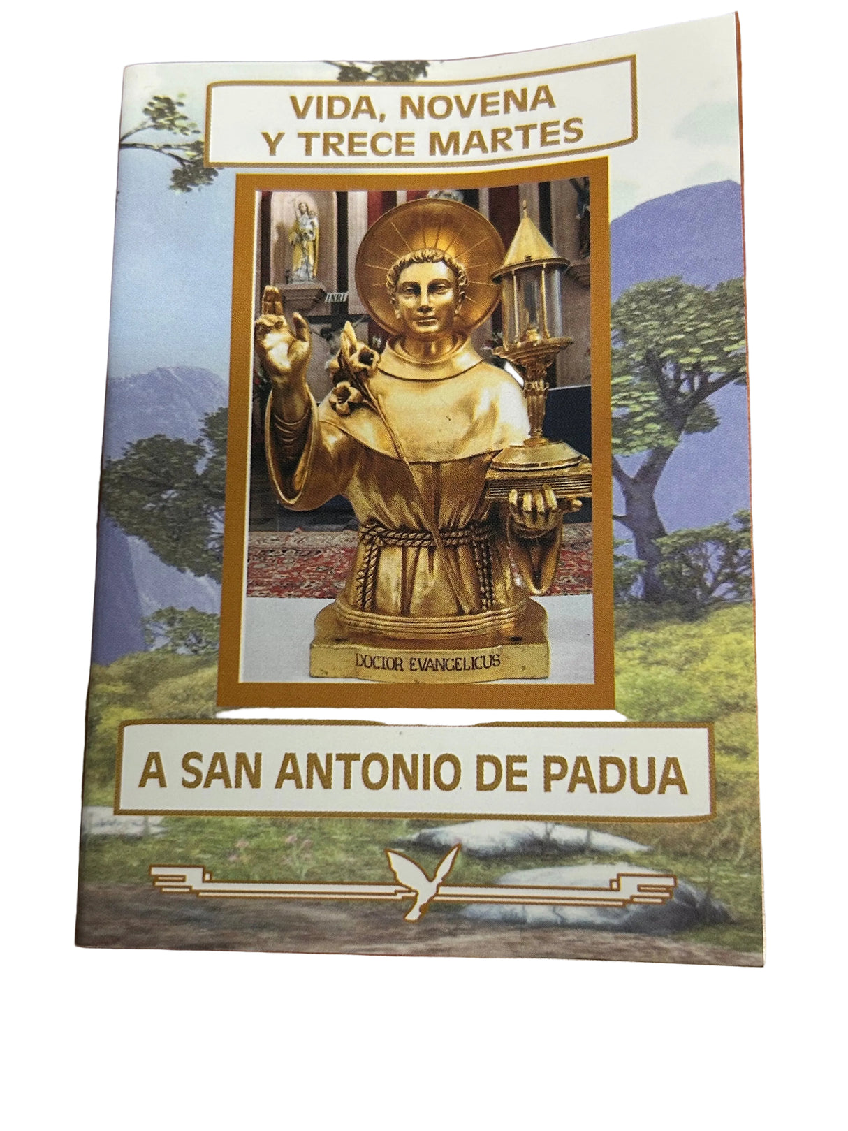 Vida, Novena y Trece Martez : A San Antonio de Padua