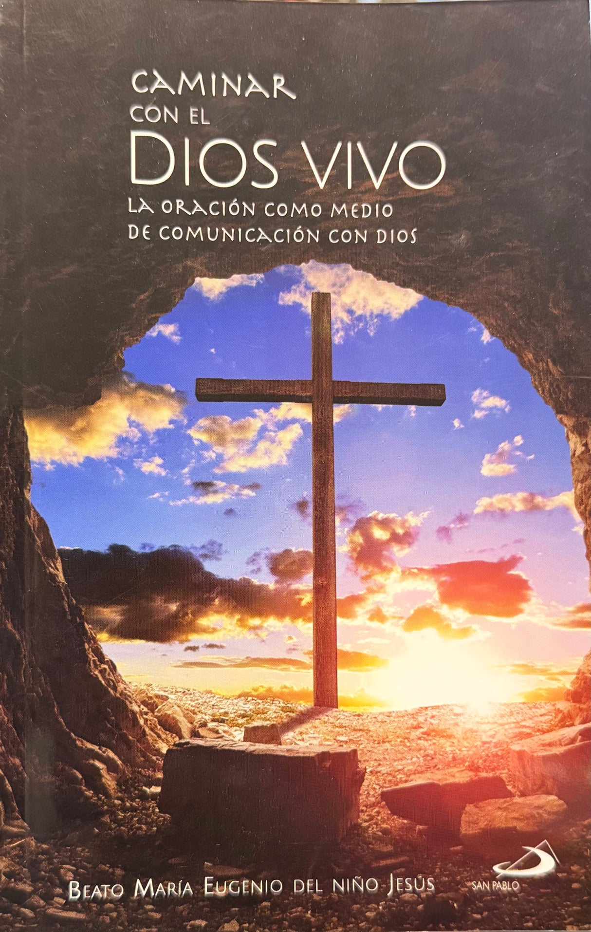 CAMINAR CON EL DIOS VIVO