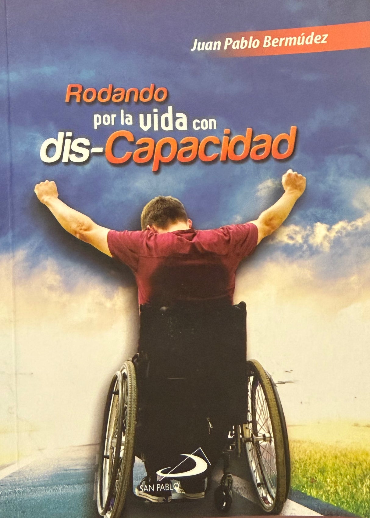 RODANDO POR LA VIDA CON-DISCAPA