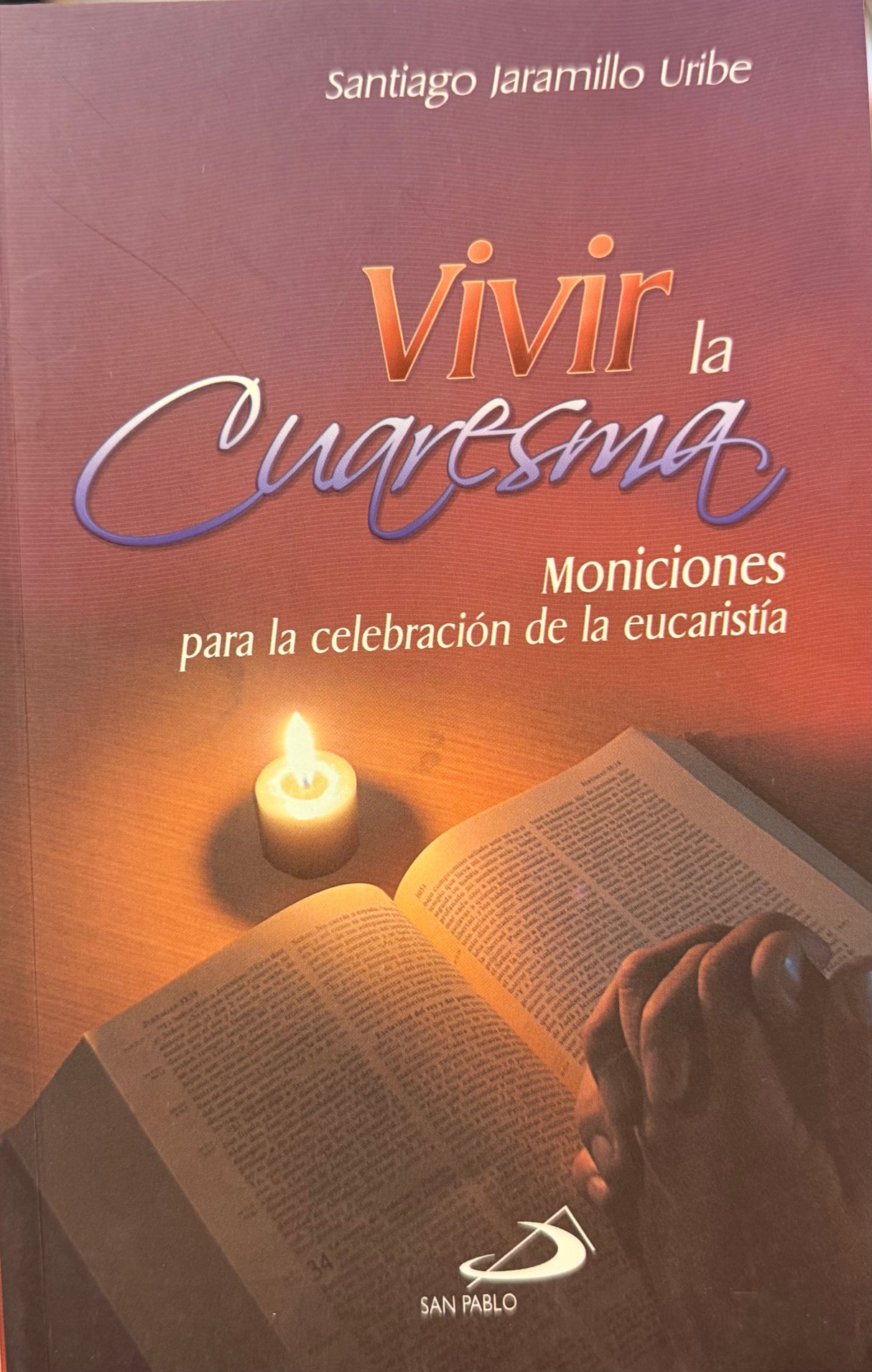 Vivir la Cuaresma