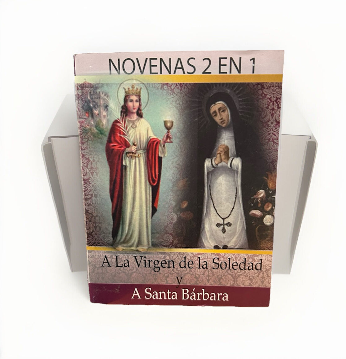 Novenas 2 en 1 a la Virgen de la Soledad y A Santa Barbara