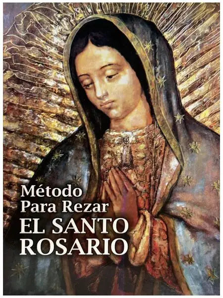 Método para rezar el Rosario