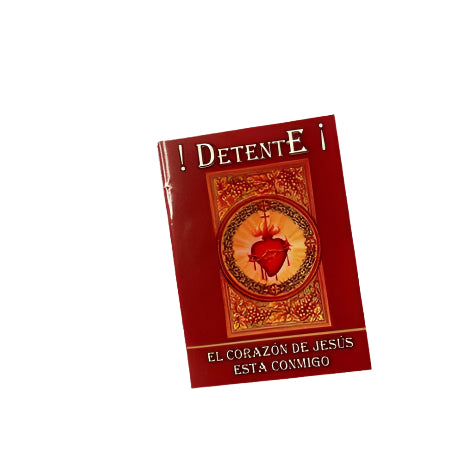 ¡ DETENTE ! ... El Corazón de Jesús esta conmigo (Mini)
