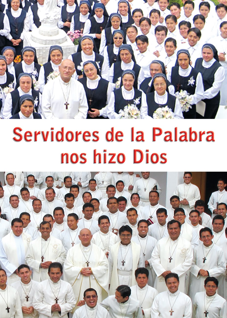 SERVIDORES DE LA PALABRA NOS HIZO DIOS
