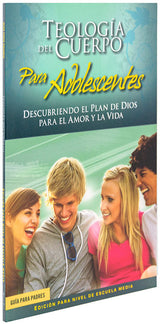 Theology of the Body for Teens: Middle School Edition Parent's Guide (Spanish Edition)