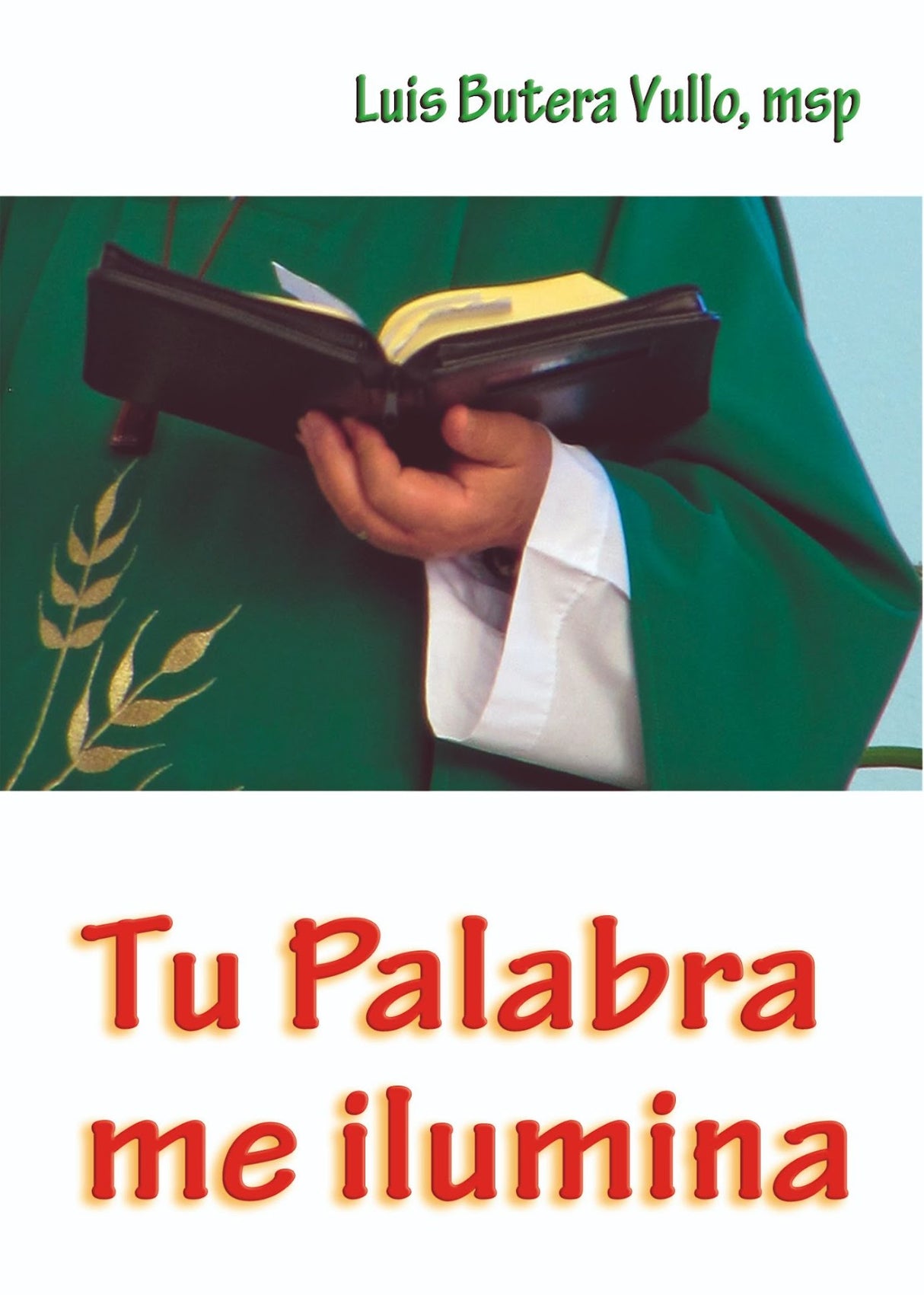 Tu Palabra me ilumina
