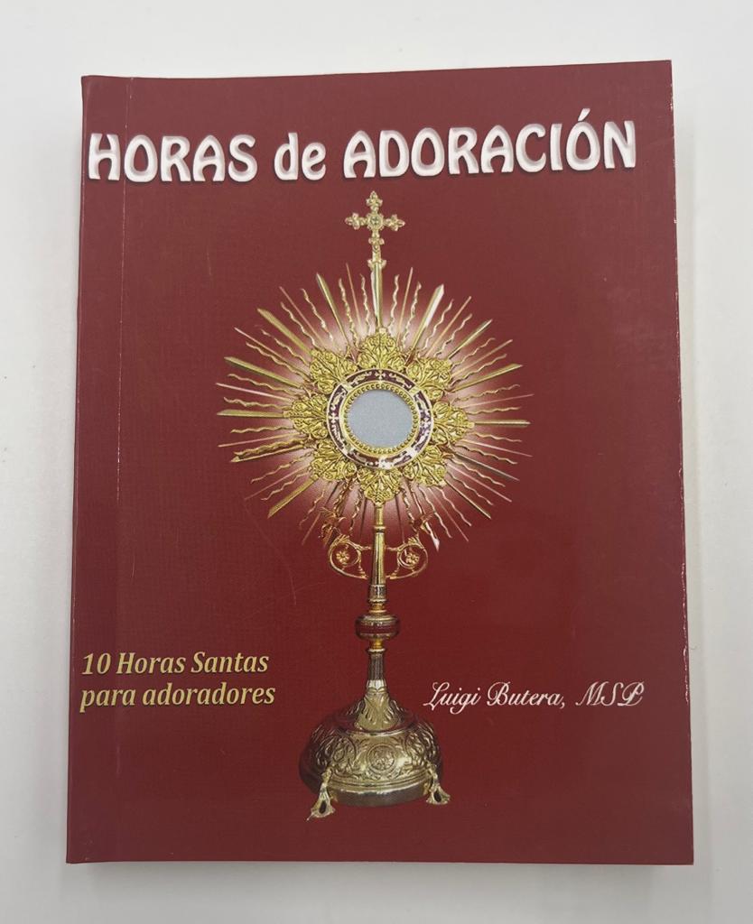 HORAS  DE ADORACION