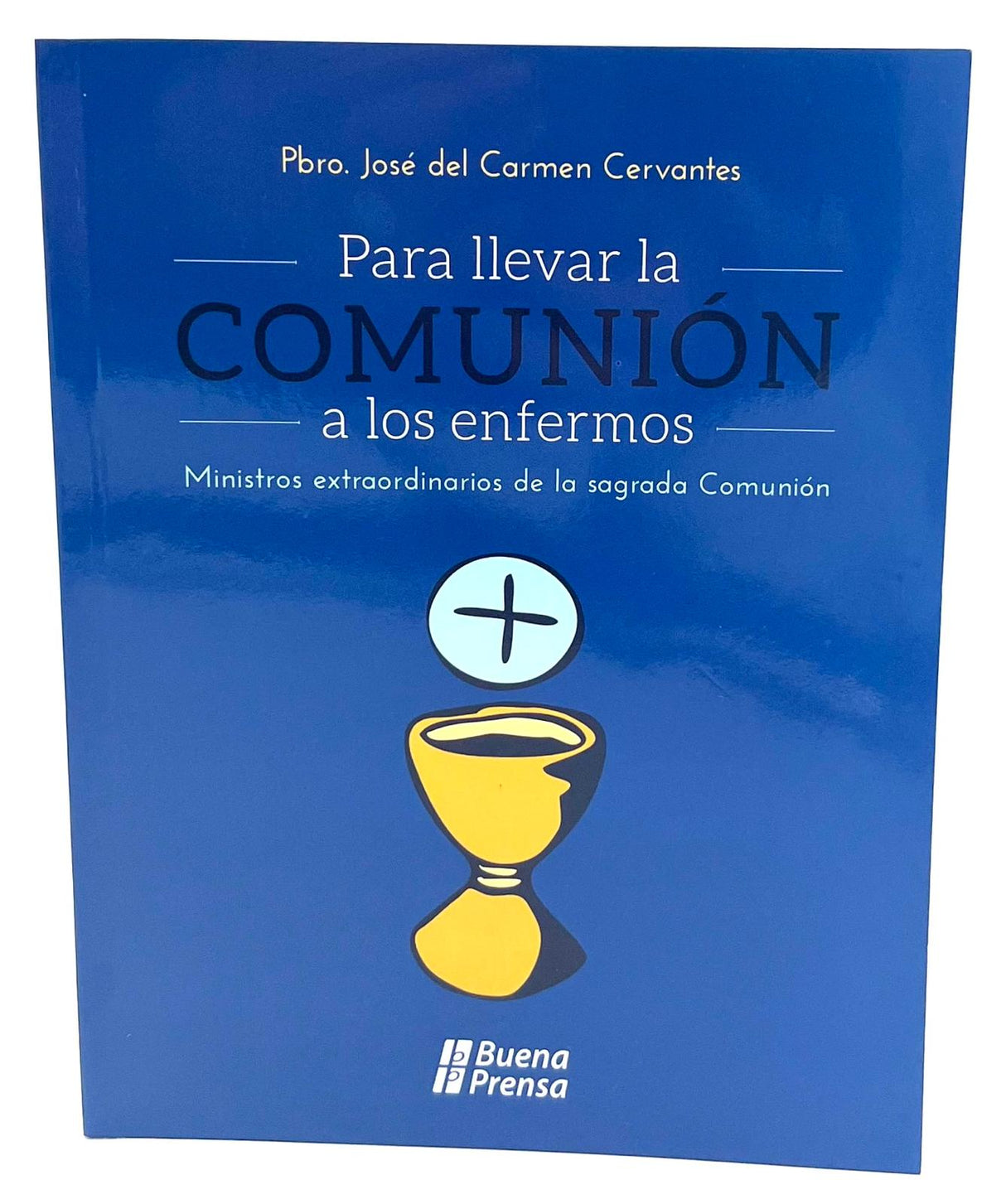 Para Llevar la COMUNION