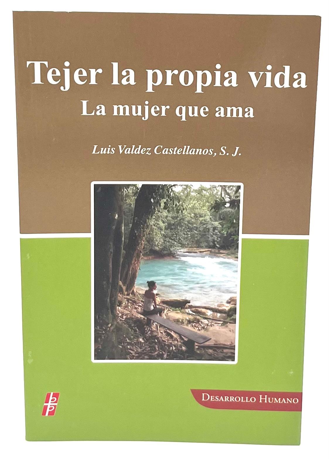 Tejer la Propia Vida