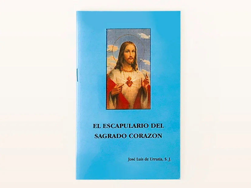 EL ESCAPULARIO DEL SAGRADO CORAZON