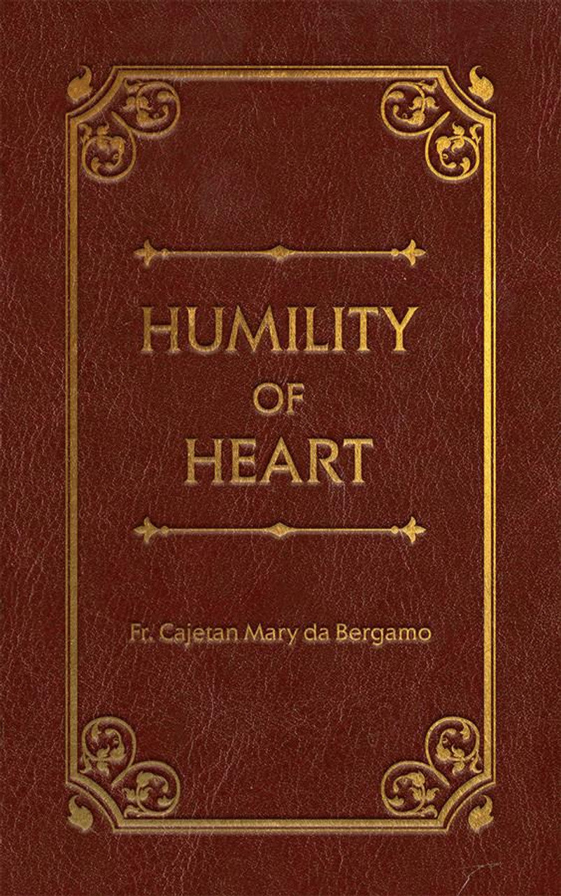 Humility of Heart Deluxe (Leather Hardcover)