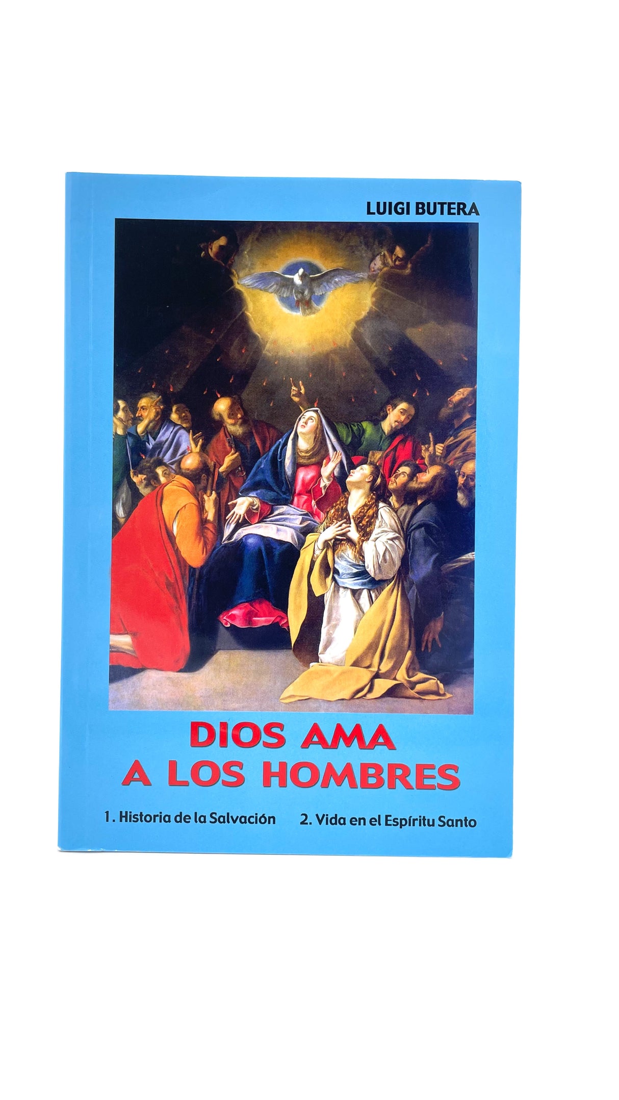 DIOS AMA A LOS HOMBRES
