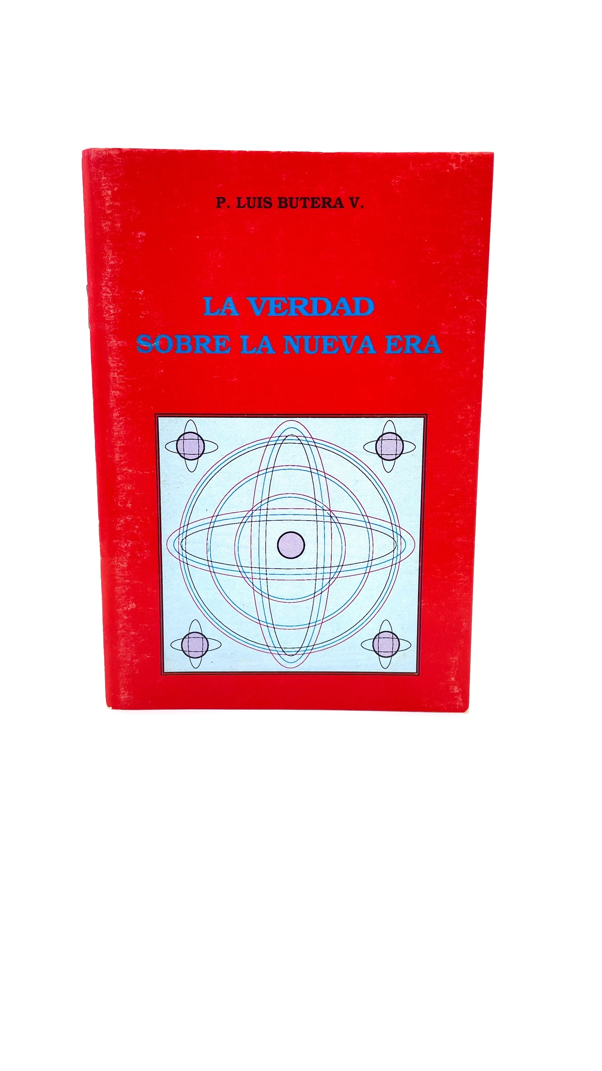 LA VERDAD SOBRE LA NUEVA ERA
