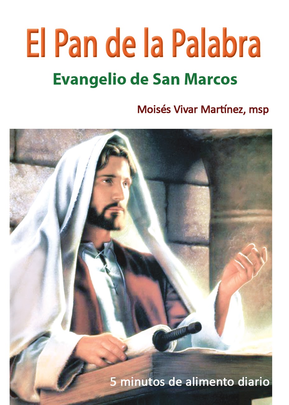 EL PAN DE LA PALABRA SAN MARCOS