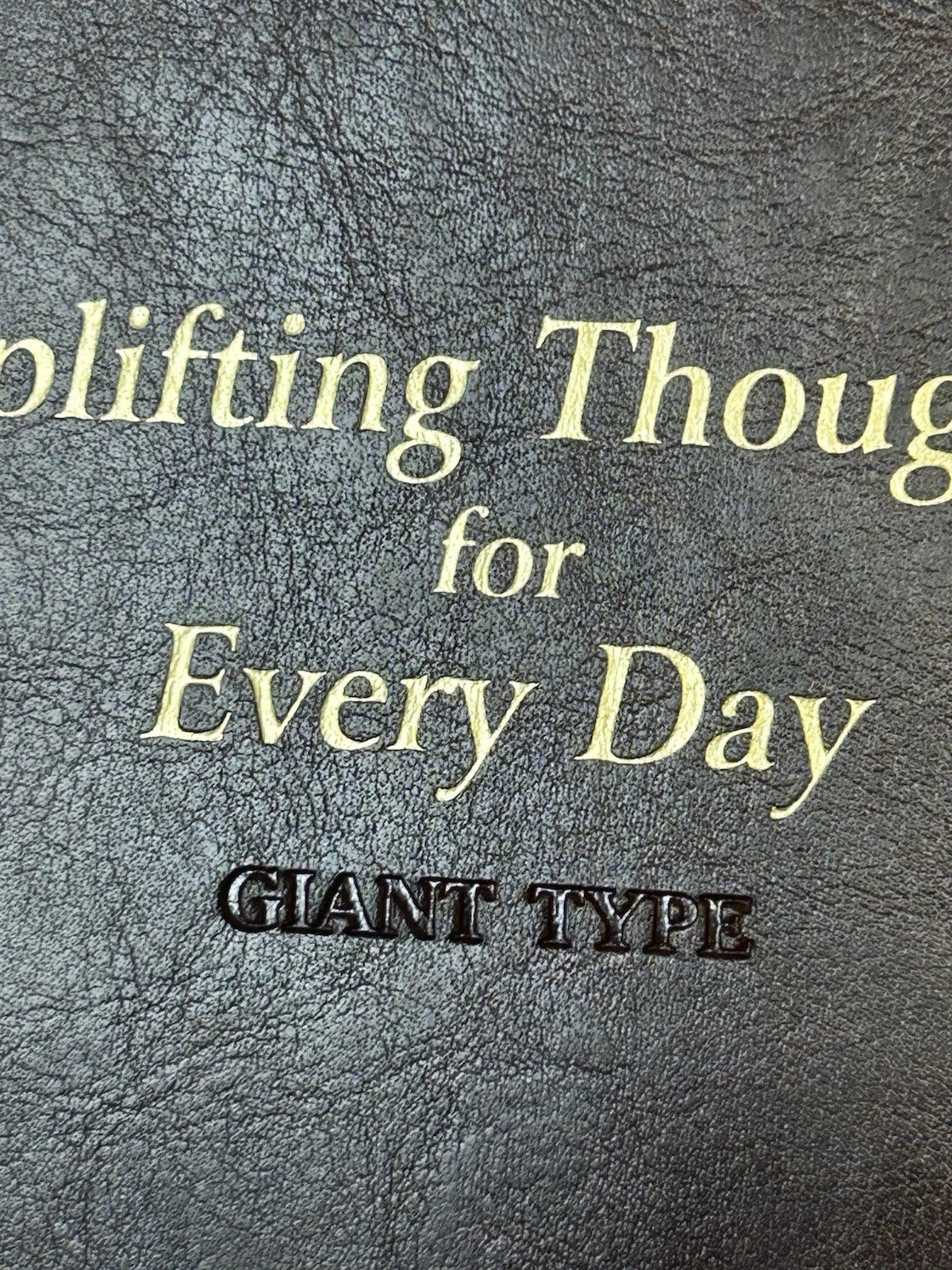 Uplifting Thoughts for Every Day - GIANT PRINT